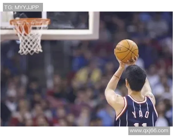 姚明接球投篮瞬间的完美演绎与篮球技巧的深度解析